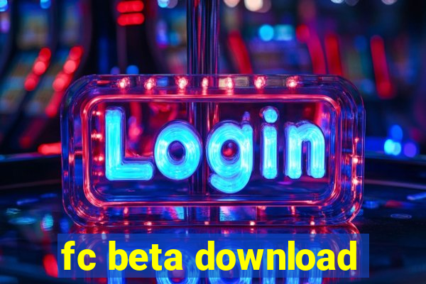 fc beta download